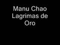 Manu Chao-Lagrimas de Oro