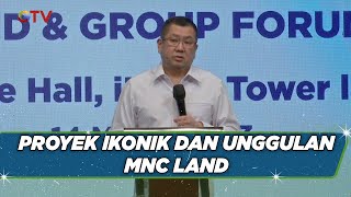 MNC Land Terus Mengembangkan Beragam Proyek Ikonik dan Unggulan #KilasiNews 15/03