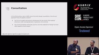 SREcon18 Europe - Panel: Data Pipelines—Scaling and Reliability