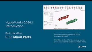 HyperMesh 2024.1 Introduction 10 - About Parts