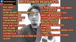 MY FAVORITE PLAYLIST #1 - MARK MADRIAGA COVERS