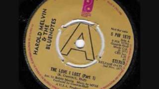 Harold Melvin & The Blue Notes The Love I Lost