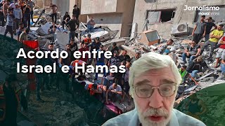 Leonardo Trevisan comenta acordo entre Israel e Hamas - Novabrasil