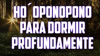 🙌 ORACIÓN A MI SER SUPERIOR. HO´OPONOPONO.💕 DOS HORAS.SANACIÓN PROFUNDA MIENTRAS DUERMES