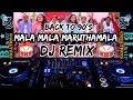 mala mala maruthamalai song remix|mala mala maruthamalai song dj remixI#backto90svibe #trending