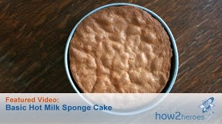 Basic Hot Milk Sponge Cake