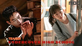 Undercover High School | Teaser | Seo Kang-joon \u0026 Jin Ki-joo | MBC