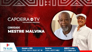 CAPOEIRA NA TV - CONVIDADO MESTRE MALVINA - 06/05/2023