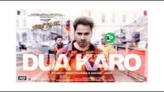 Dua Karo Teaser song Arijit Singh | Varun Dhawan, Shraddha Kapoor, Prabhu Deva