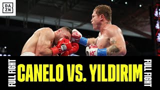 FULL FIGHT | Canelo Alvarez vs. Avni Yildirim