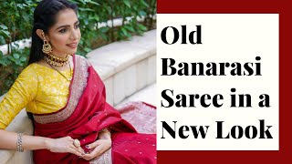 Old Banarasi Saree in a New Look! | Makeup + Hair Tips