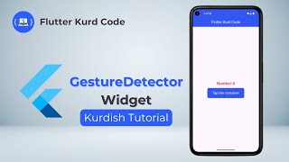 Flutter GestureDetector widget - Kurdish Tutorial