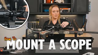 How to Mount your Riflescope