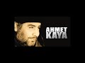 ِahmet kaya suyle yagmur أحمد كايا قول ايها المطر