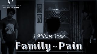 Family Pain 😔💔 #status #sad