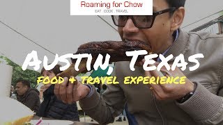 Austin, Texas - A Food & Travel Experience