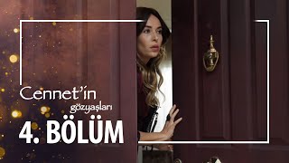 Cennet'in Gözyaşları 4. Bölüm