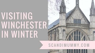 Visiting Winchester in Winter