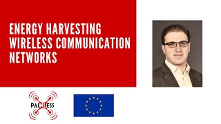 Energy Harvesting Wireless Communication Network - Deniz Gunduz (Imperial College London - UK)