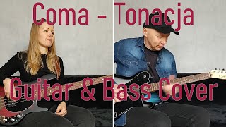 Coma - Tonacja - Guitar & Bass Cover - Gitara i Bas #rock #metal #guitarcover