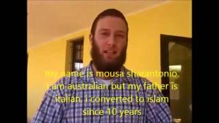 ik ben een Italiaanse Australisch staatsburger en ik bekeerd tot de islam . converted to islam