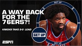 76ers vs. Knicks FULL REACTION: Is there ANY WAY back for Joel Embiid & Co.? | Get Up