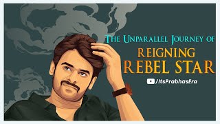 The Unparallel Journey of Reigning RebelStar | Happy Birthday Prabhas | Mashup 2023 |