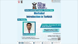 Virtual FatihVersary 5.0 Turkish Class - Merhaba! Introduction in Turkish