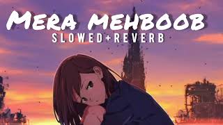 Mera mehboob Kisi hor da || Slowed and reverb || Stebin Ben ||  slowed and reverb
