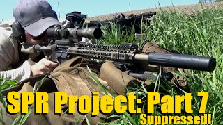 The SPR Project: Part 7 - Suppressors and Updates!