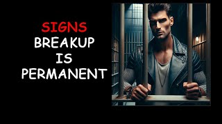 Signs Breakup is Permanent‼️ (Podcast 768)