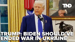 Trump talks after calls with Russian \u0026 Ukrainian presidents: 'Putin wants Ukraine war to end'