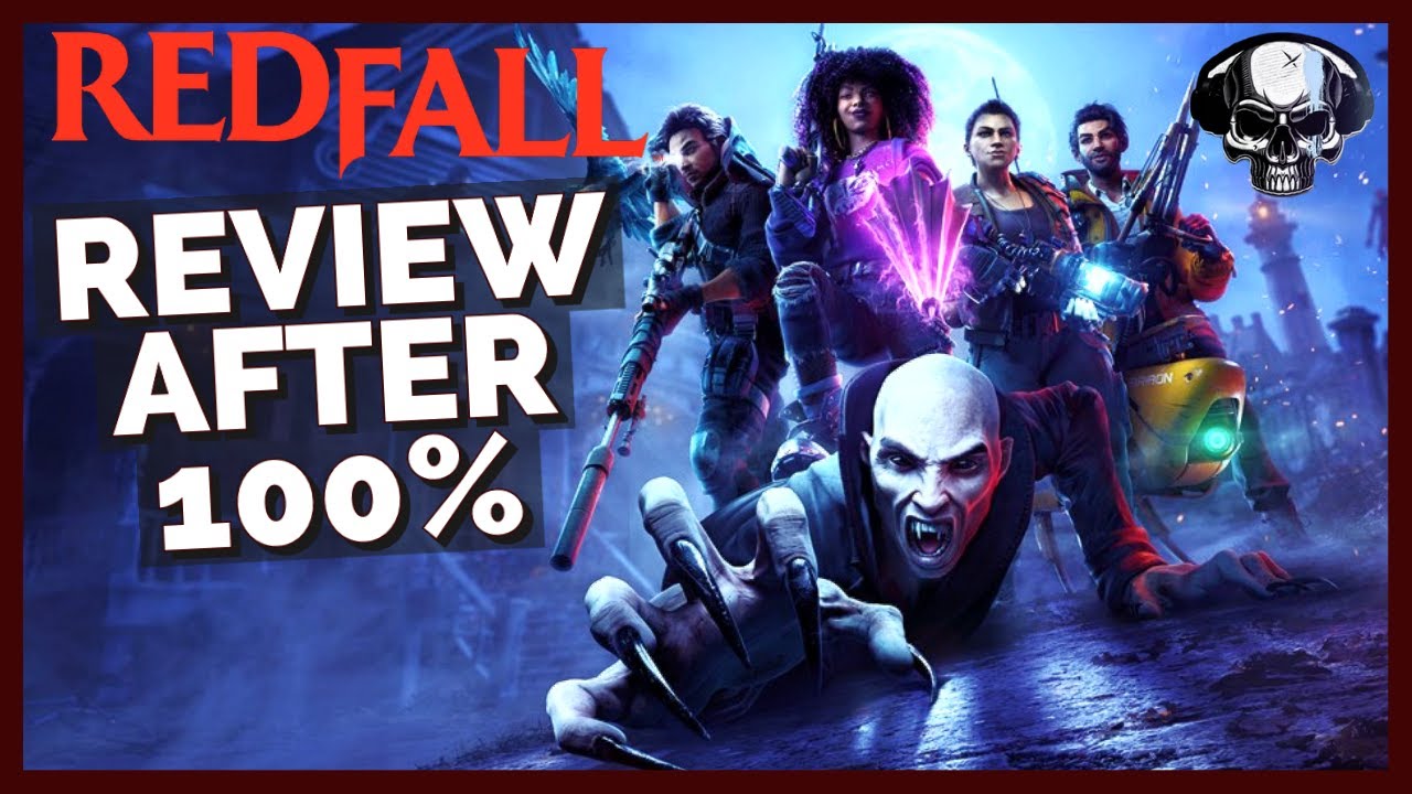 Redfall Review After 100 Youtube