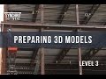 4.7 - Synchro Training: Preparing 3D Models