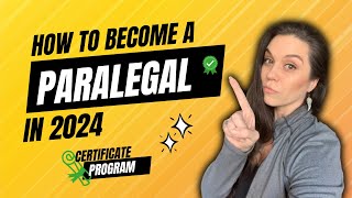 How to Become a Paralegal in 2024 / A certificate program designed for Paralegals