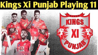 IPL 2020 : KINGS XI PUNJAB FINAL PLAYING 11 FOR 1ST MATCH || KXIP 2020