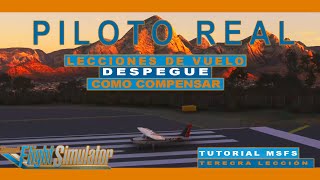 Como compensar en MSFS 2020 | TUTORIAL | Tercera LECCIÓN de VUELO | PILOTO REAL