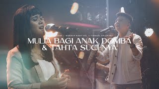 Mulia Bagi Anak Domba \u0026 Tahta Suci-Nya | Worship Night Vol. 4 - GMS Sumatera