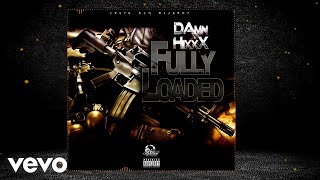 Damhixx - Fully Loaded (Official Audio)
