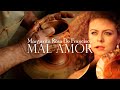 Mal Amor - Margarita Rosa De Francisco | Video Lyric