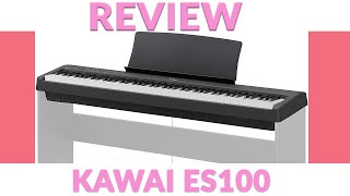 REVIEW New Kawai ES100 Digital Piano 2020