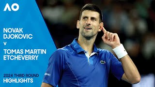 Novak Djokovic v Tomas Martin Etcheverry Highlights | Australian Open 2024 Third Round
