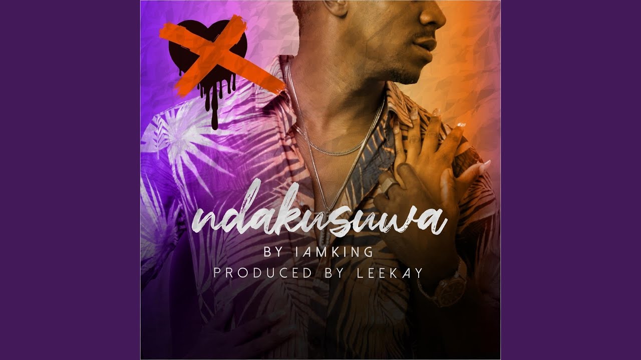 Ndakusuwa Youtube Music