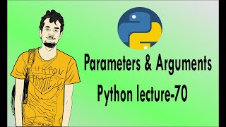 Python bangla tutorials -70 (Parameters & Arguments)