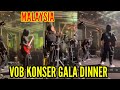 UNIK ‼️ VOB PERFORM DI DEPAN GALA DINNER MALAYSIA