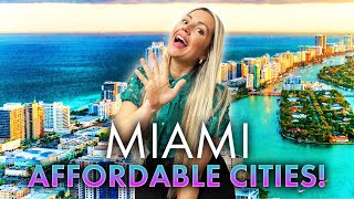 Best affordable cities to Live in Miami FL | Discover Miami FL’s Top Budget-Friendly Locations