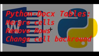 Python-Docx Tables Quick-start Guide2: Cell Formatting