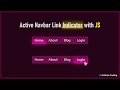 How To Make Active Navbar Link Indicator With JavaScript | Active Button with JS | JS Tutorial