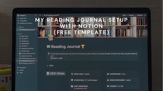 How Do I Setup And Track My Reading Journal with Notion. [FREE TEMPLATE]