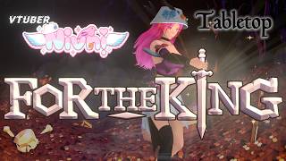 For the King - An Unrelenting Journey (Peak too)